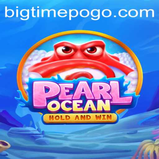 Dive into Adventure with PearlOcean: A Bigtime Gaming Experience